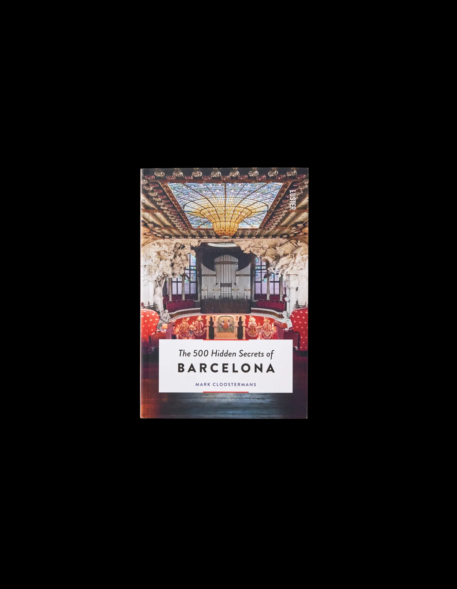 The 500 Hidden Secrets Of Barcelona Reisebøker|På Farten